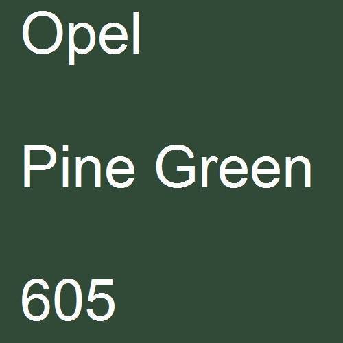 Opel, Pine Green, 605.